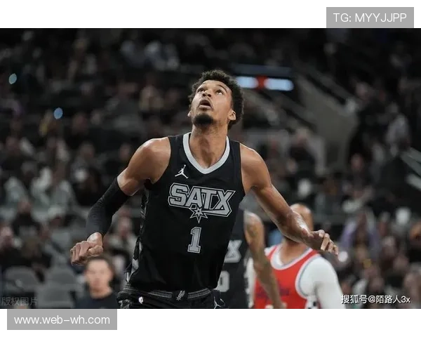 马刺新阵容引热议 文班亚马哈珀卡斯尔福克斯四人组合备受瞩目